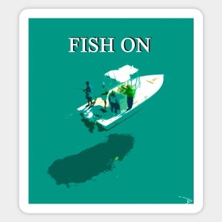 Fish On with text Sticker